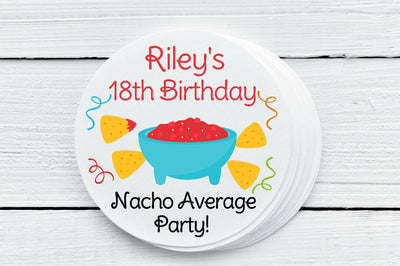 Nacho Birthday Party Favor Labels - Nacho Round Favor Labels - Gift Tags - TAB026 - 1.5", 2", 2.5" sizes - Thatsawrapfavors